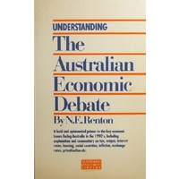 Understanding the Australian Economic Debate