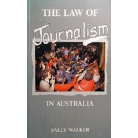 The Law Of Journalism In Australia