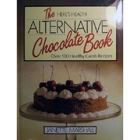 The Here's Health Alternative Chocolate Book