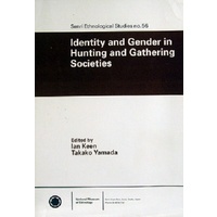 Identity and Gender in Hunting and Gathering Societies