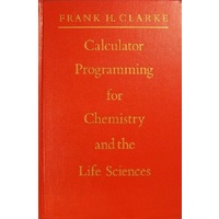 Calculator Programming For Chemistry And The Life Sciences