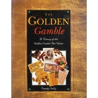The Golden Gamble. A History Of The Golden Casket Art Union.