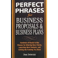 Perfect Phrases For Business Proposals & Business Plans