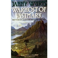 Warhost Of Vastmark. The Wars Of Light And Shadows. Volume 3.