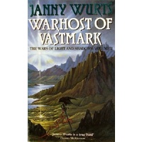 Warhost Of Vastmark. The Wars Of Light And Shadows. Volume 3.