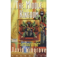 Chung Kuo. Book One, The Middle Kingdom