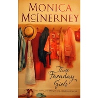 Those Faraday Girls. Five Sisters, One Little Girl And A Lifetime Of Secrets.
