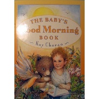 The Baby's Good Morning Book