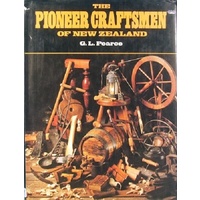 The Pioneer Craftsmen Of New Zealand