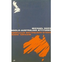 Anglo-Australian Attitudes