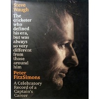 Steve Waugh. The Cricketer Who Defined His Era, But Was Always So Very Different From Those Around Him.