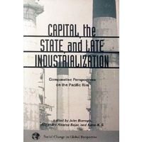 Capital, the state, and late industrialization. Comparative perspectives in Pacific Rim