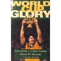 World Cup Glory. Follow The Wallabies