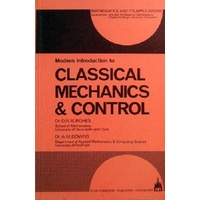 Modern Introduction To Classical Mechanics & Control