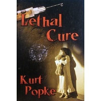 Lethal Cure