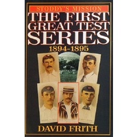The First Great Test Series 1894-1895