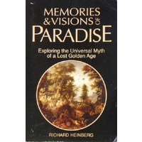 Memories And Visions Of Paradise