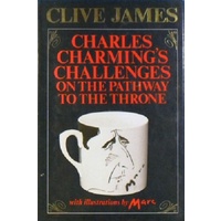 Charles Charming's Challenges On The Pathway To The Throne