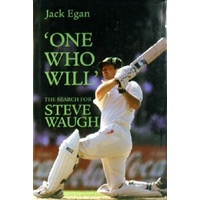One Who Will. The Search For Steve Waugh