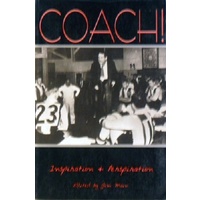 Coach. Inspiration And Perspiration