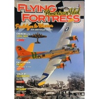 Flying Fortress. American Idol Prototype To Warrior