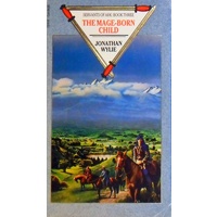 The Mage Born Child. Book Three, Servants Of Ark