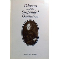 Dickens And The Suspended Quotation