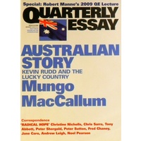 Australian Story. Quarterly Essay. Issue 36, 2009