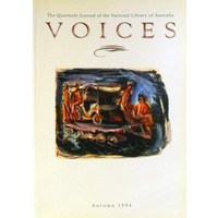 Voices. The Quarterly Journal Of The National Library Of Australia