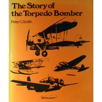 The Story Of The Torpedo Bomber