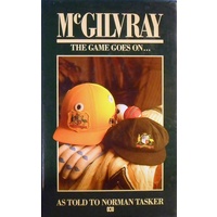 McGilvray. The Game Goes On