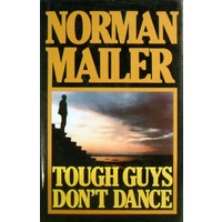 Tough Guys Don't Dance