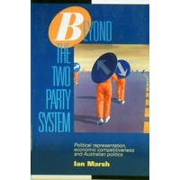 Beyond The Two Party System