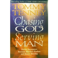 Chasing God, Serving Man