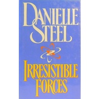 Irresistible Forces