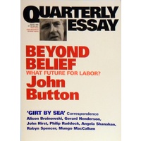 Beyond Belief. Quarterly Essay. Issue 6,2002