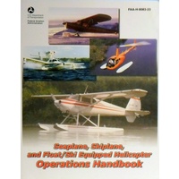 Seaplane, Skiplane, and Float/Ski Equipped Helicopter Operations Handbook