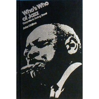 Who's Who Of Jazz. Storyville To Swing Street
