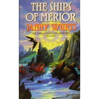 The Ships Of Merior. The Wars Of Light And Shadows. Volume 2.