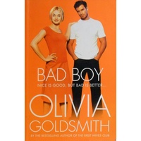 Bad Boy. Nice Is Good, But Bad Is Better