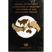Mineral Investment Conditions In Selected Countries Of The Asia-pacific Region