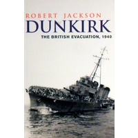 Dunkirk. The British Evacuation