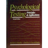 Psychological Testing. Principles And Applications