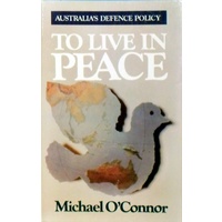 To Live In Peace.
