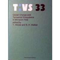 Global Change and Terrestrial Ecosystems in Monsoon Asia (Tasks for Vegetation Science)