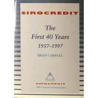 Sirocredit. The First 40 Years 1957-1997