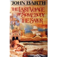 The Last Voyage Of Somebody The Sailor