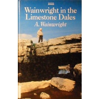 Wainwright In The Limestone Dales