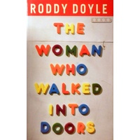 The Woman Who Walked Into Doors