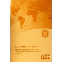 Delegitimizing Al-Qaeda. A Jihad-Realist Approach
